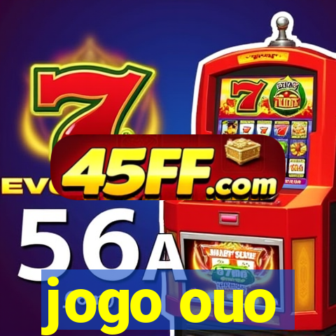 jogo ouo